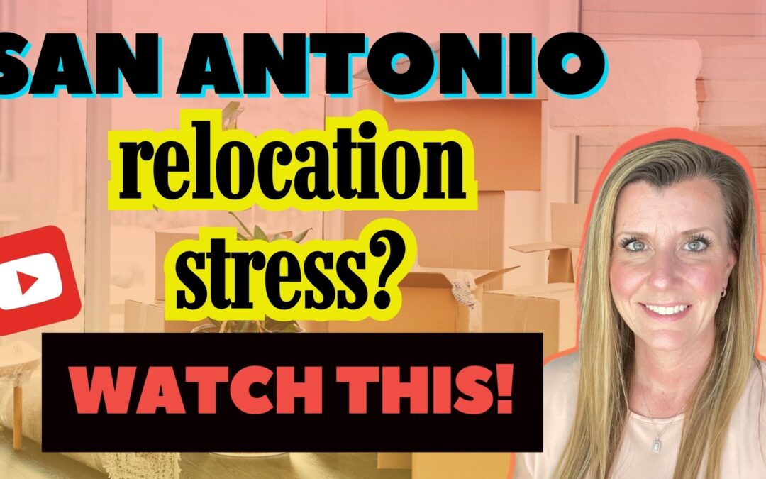 BEST Tips for Moving to San Antonio with LESS Stress - Tammy Dominguez, San Antonio Realtor & Relocation Specialist